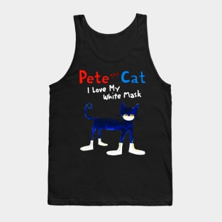 Pete The Cat I Love My White Mask Tank Top